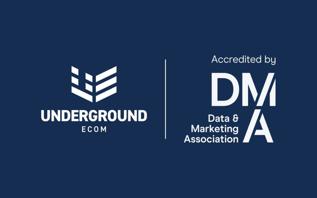 Underground Ecom joins the DMA as an accredited member