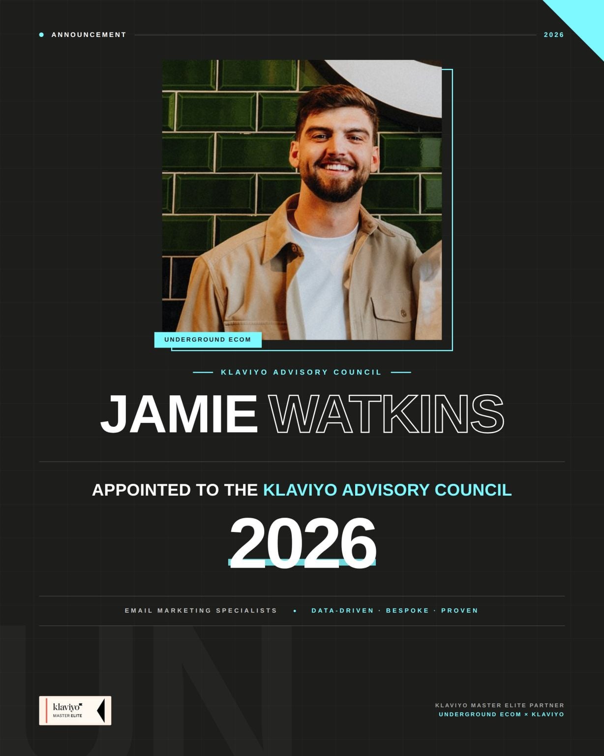 Underground Ecom announcement graphic for a Klaviyo Advisory Council 2026 appointment.